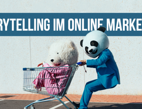 Storytelling im Online-Marketing