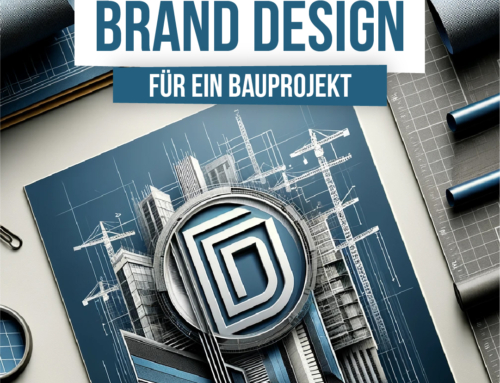 Branddesign für Bauprojekte